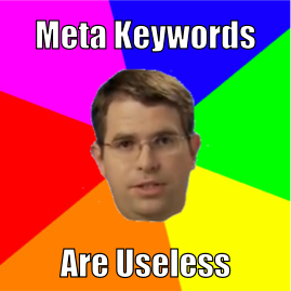 Matt Cutts Meme about Meta Keywords