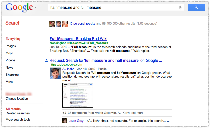 Search+ Personalized Results for Half Measure and Full Measure